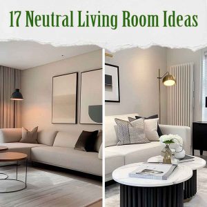 17 Neutral Living Room Design Ideas Featured